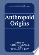 Anthropoid origins /