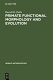 Primate functional morphology and evolution /