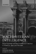 Machiavellian intelligence : social expertise and the evolution  of intellect in monkeys, apes, and humans /