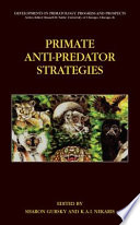 Primate anti-predator strategies /