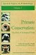 Primate conservation : the role of zoological parks /