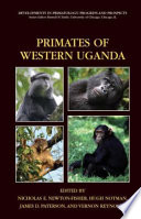 Primates of western Uganda /