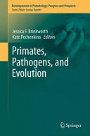 Primates, pathogens, and evolution /