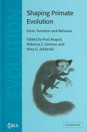 Shaping primate evolution /
