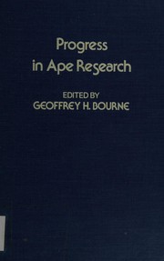 Progress in ape research /