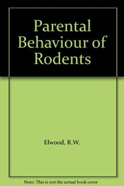 Parental behaviour of rodents /
