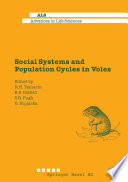 Social systems and population cycles in voles /