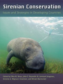 Sirenian conservation : issues and strategies in developing countries /