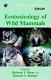 Ecotoxicology of wild mammals /
