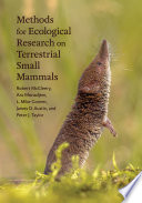 METHODS FOR ECOLOGICAL RESEARCH ON TERRESTRIAL SMALL MAMMALS