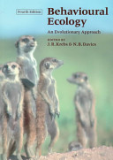 Behavioural ecology : an evolutionary approach /