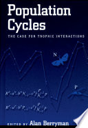 Population cycles : the case for trophic interactions /