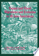 Faunal and floral migrations and evolution in SE Asia-Australasia /