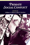 Primate social conflict /