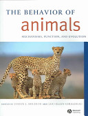 The behavior of animals : mechanisms, function, and evolution /
