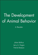 The development of animal behavior : a reader /