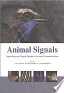 Animal signals : signalling and signal design in animal communication /
