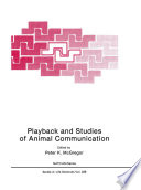 Playback and studies of animal communication /