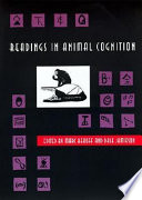 Readings in animal cognition /