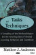 Tasks and techniques : a sampling of the methodologies for the investigation of animal learning, behavior, and cognition /