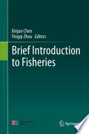 Brief Introduction to Fisheries /