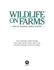 Wildlife on farms : how to conserve native animals /