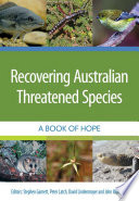Recovering Australian threatened species : a book of hope /
