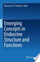 Emerging Concepts in Endocrine Structure and Functions /
