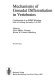 Mechanisms of gonadal differentiation in vertebrates : contributions of an EMBO-Workshop held in Freiburg, November 5-8, 1982 /