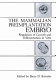 The Mammalian preimplantation embryo : regulation of growth and differentiation in vitro /
