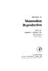 Methods in mammalian reproduction /