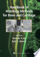 Handbook of histology methods for bone and cartilage /