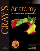 Gray's anatomy : the anatomical basis of clinical practice /