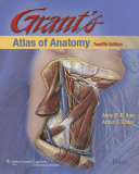 Grant's atlas of anatomy.