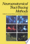 Neuroanatomical tract-tracing methods /