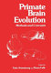 Primate brain evolution : methods and concepts /
