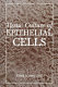 Tissue culture of epithelial cells /