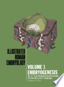 Illustrated human embryology /