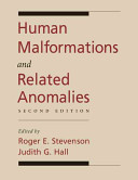 Human malformations and related anomalies /