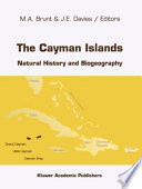 The Cayman Islands : natural history and biogeography /
