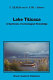 Lake Titicaca : a synthesis of limnological knowledge /