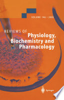 Reviews of physiology, biochemistry and pharmacology.
