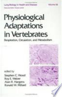 Physiological adaptations in vertebrates : respiration, circulation, and metabolism /