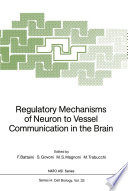 Regulatory mechanisms of neuron to vessel communication in the brain /