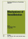 Mechanisms of vasodilatation : satellite symposium to the 27th International Congress of Physiological Sciences, Wilrijk, July 10-12, 1977 /