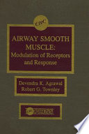 Airway smooth muscle : modulation of receptors and response /