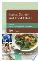 Flavor, satiety and food intake /
