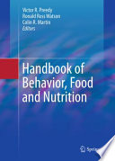 Handbook of behavior, food and nutrition /