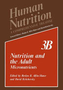 Nutrition and the adult : micronutrients /