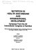Nutrition in health and disease and international development : symposia from the XII International Congress of Nutrition, sponsored by the International Union of Nutritional Sciences, San Diego, California, August 16-21, 1981 /